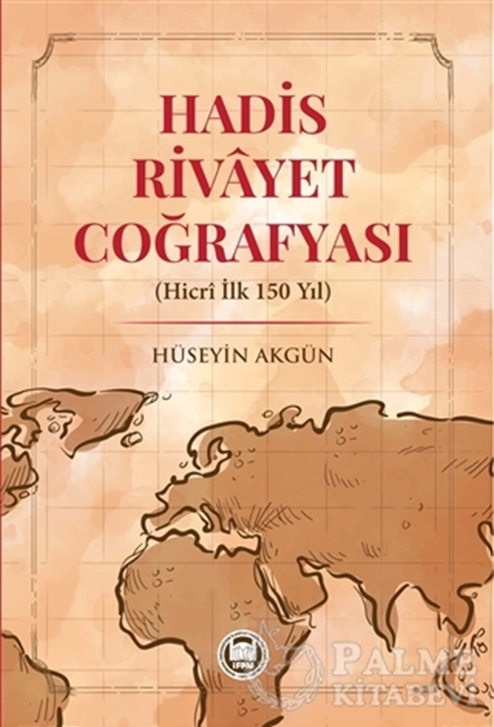 resm Hadis Rivayet Coğrafyası