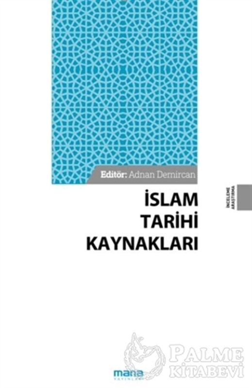 resm İslam Tarihi Kaynakları
