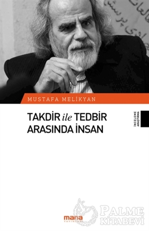 resm Takdir ile Tedbir Arasında İnsan