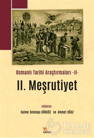 Resim 2. Meşrutiyet - Osmanlı Tarihi Araştırmaları 2