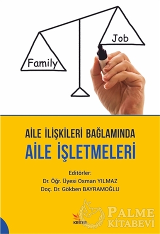 resm Aile İlişkileri Bağlamında Aile İşletmeleri