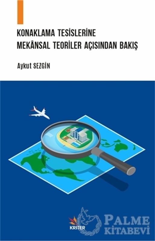 resm Konaklama Tesislerine Mekansal Teoriler Açısından Bakış
