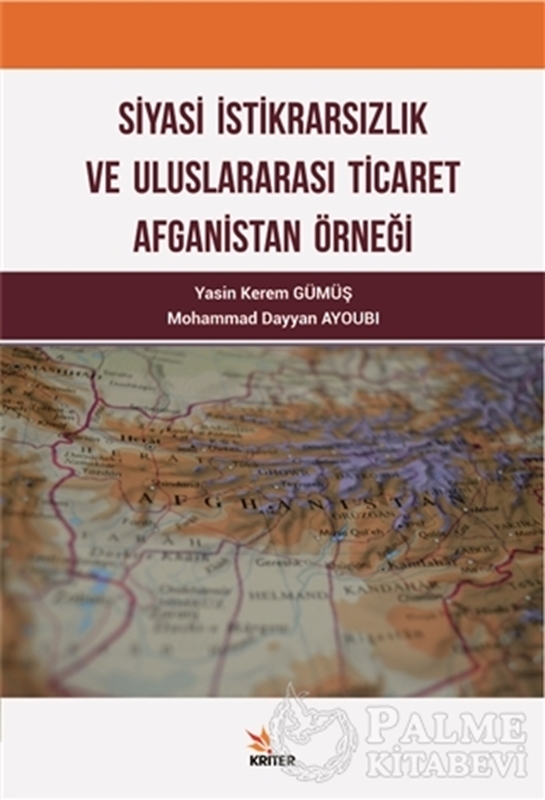 resm Siyasi İktidarsızlık ve Uluslararası Ticaret Afganistan Örneği