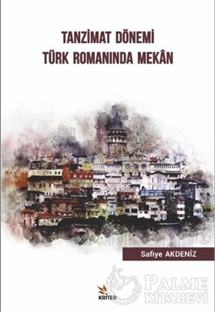 Resim Tanzimat Dönemi Türk Romanında Mekan