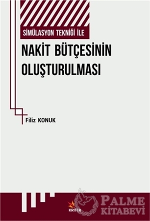 Resim Simülasyon Tekniği İle Nakit Bütçesinin Oluşturulması
