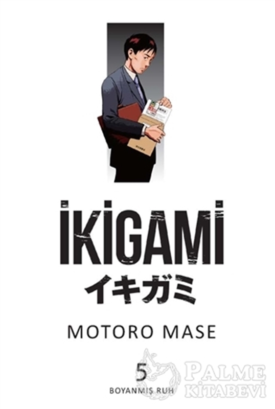 resm Boyanmış Ruh - İkigami Cilt 5