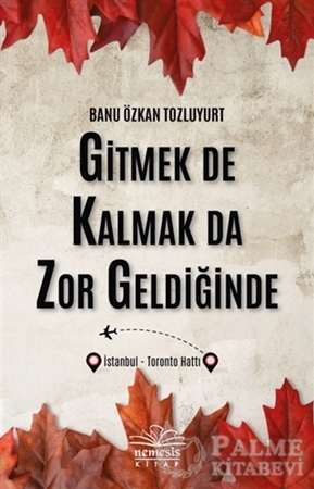 Resim Gitmek De Kalmak Da Zor Geldiğinde