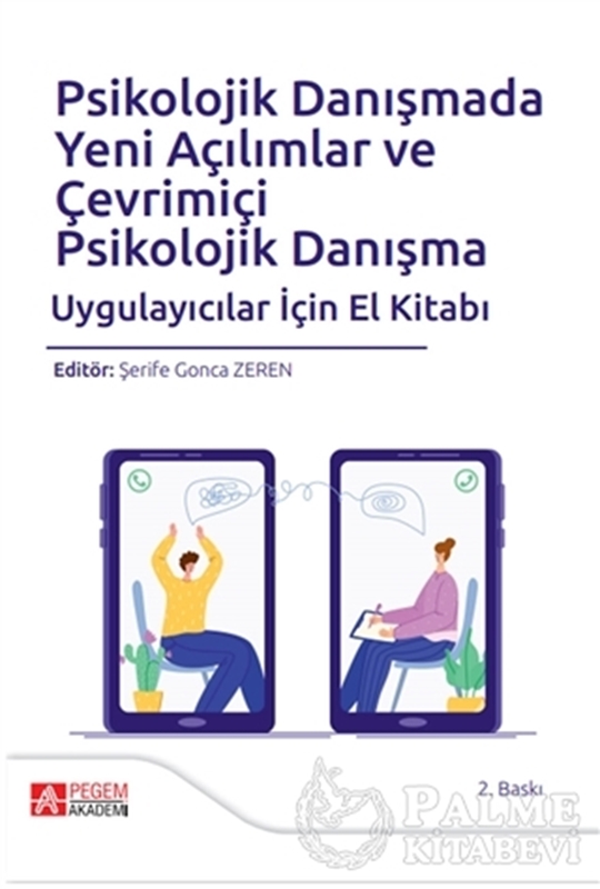 resm Psikolojik Danışmada Yeni Açılımlar ve Çevrimiçi Psikolojik Danışma