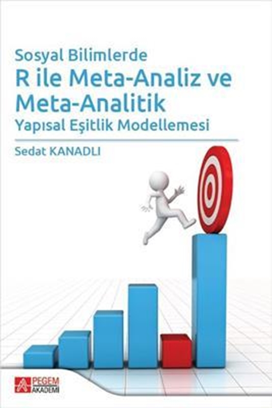 resm Sosyal Bilimlerde R ile Meta-Analiz ve Meta-Analitik Yapısal Eşitlik Modellemesi