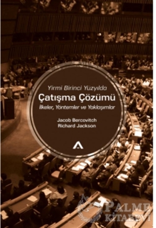 resm Yirmi Birinci Yüzyılda Çatışma Çözümü
