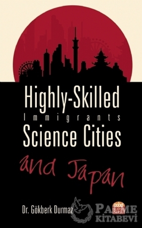 Resim Highly-Skilled Immigrants, Science Cities and Japan