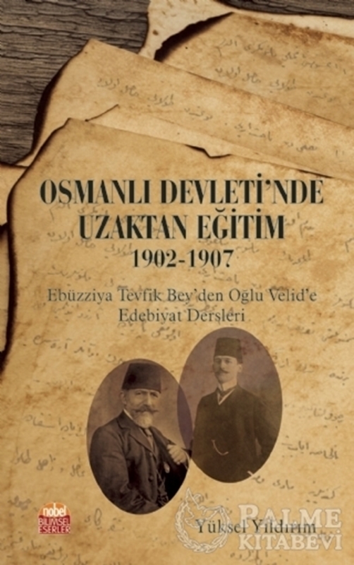 resm Osmanlı Devleti'nde Uzaktan Eğitim 1902-1907