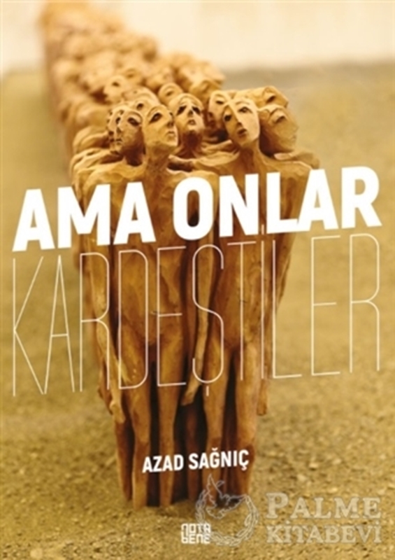 resm Ama Onlar Kardeştiler
