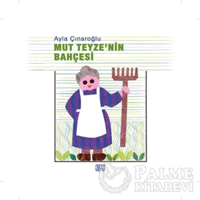 resm Mut Teyze'nin Bahçesi (Ciltli)