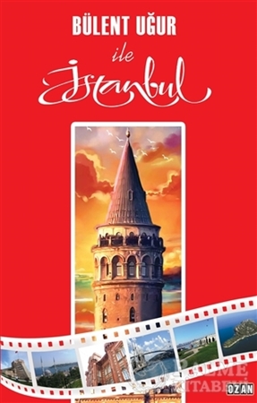 Resim Bülent Uğur İle İstanbul