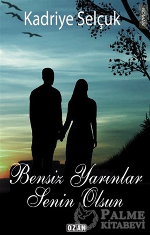 resm Bensiz Yarınlar Senin Olsun