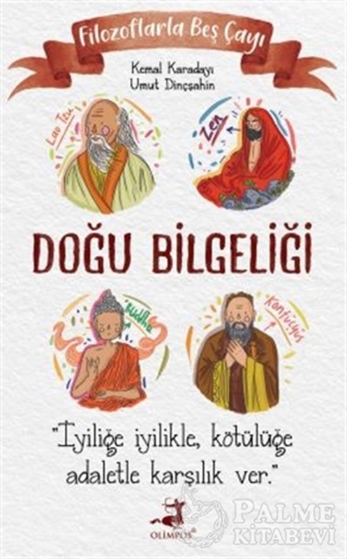 resm Filozoflarla Beş Çayı: Doğu Bilgeliği