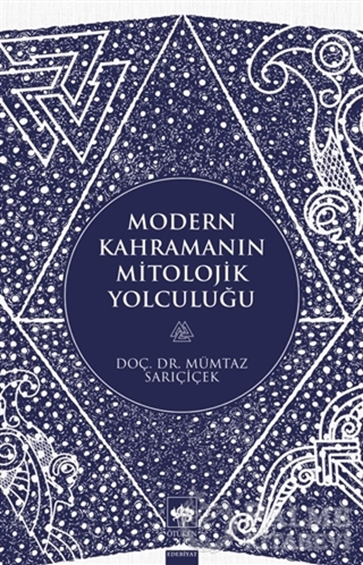 resm Modern Kahramanın Mitolojik Yolculuğu