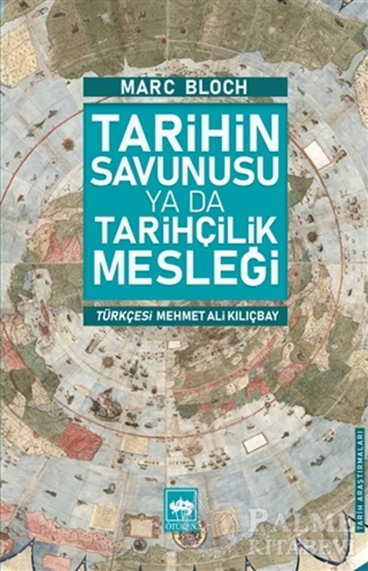resm Tarihin Savunusu ya da Tarihçilik Mesleği