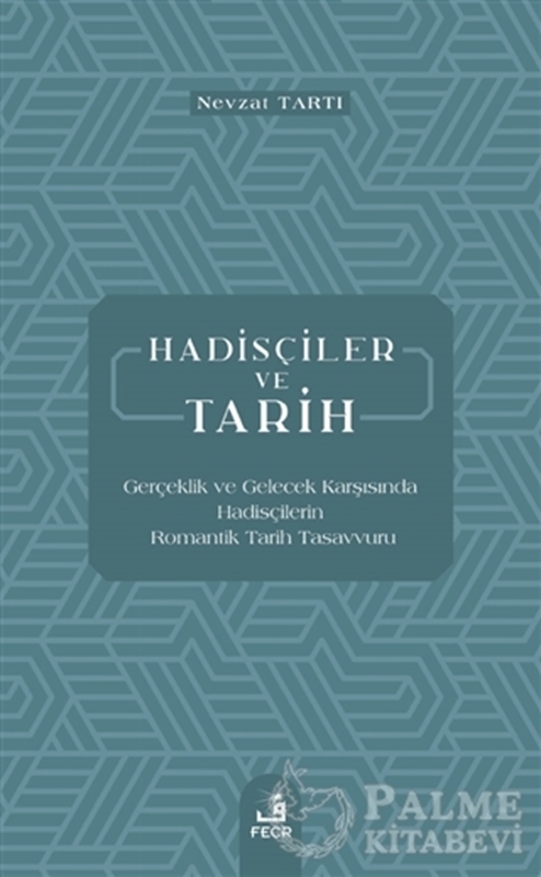 resm Hadisçiler ve Tarih