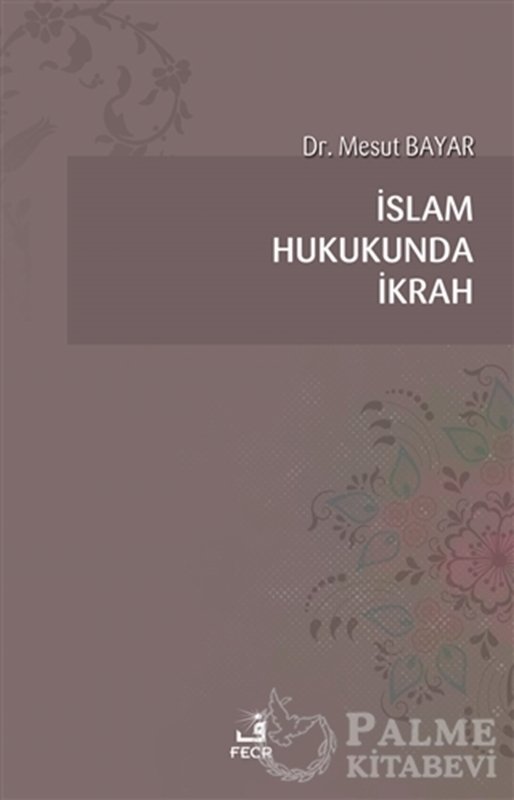 resm İslam Hukukunda İkrah