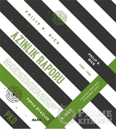 Resim Azınlık Raporu - Toplu Öyküler 4. Cilt