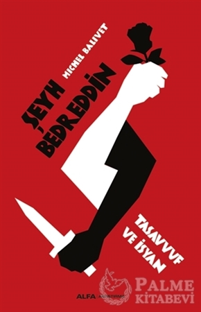 Resim Şeyh Bedreddin Tasavvuf ve İsyan