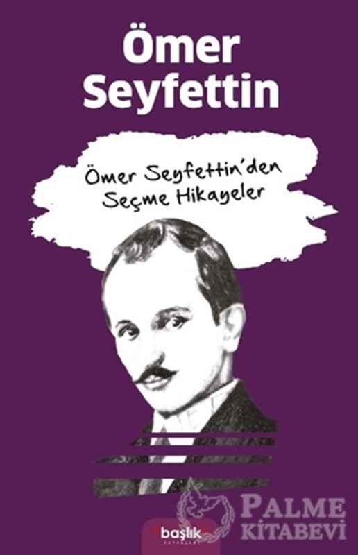 resm Ömer Seyfettin’den Seçme Hikayeler