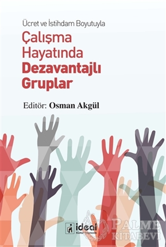 resm Ücret ve İstihdam Boyutuyla Çalışma Hayatında Dezavantajlı Gruplar