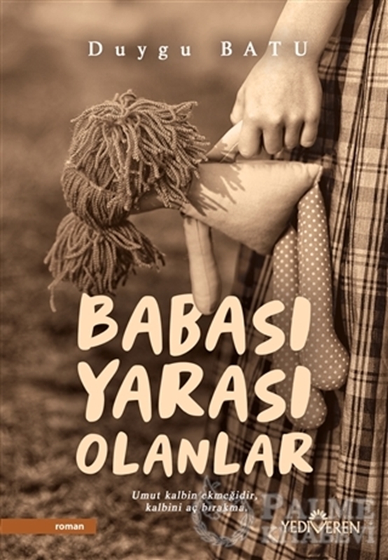 resm Babası Yarası Olanlar