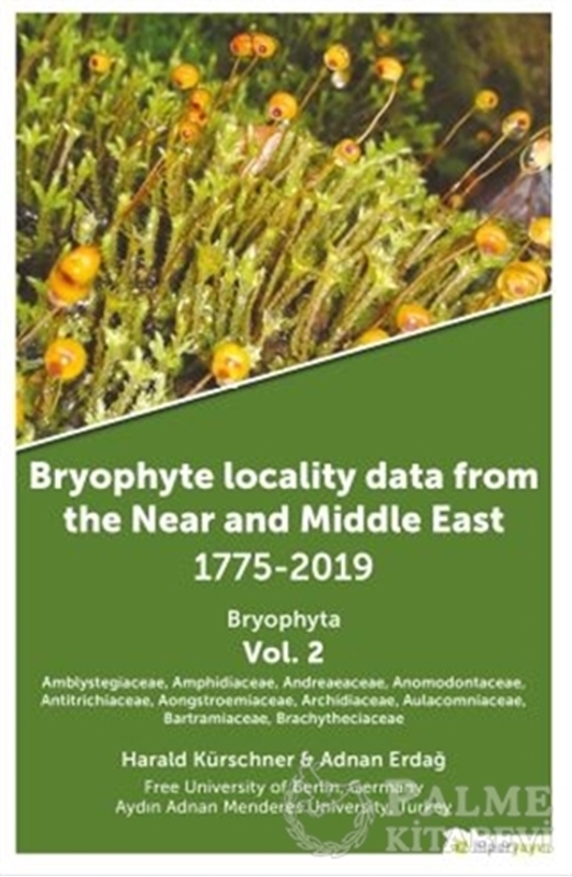 resm Bryophyte Locality Data From The Near and Middle East 1775-2019 Bryophyta Vol. 2