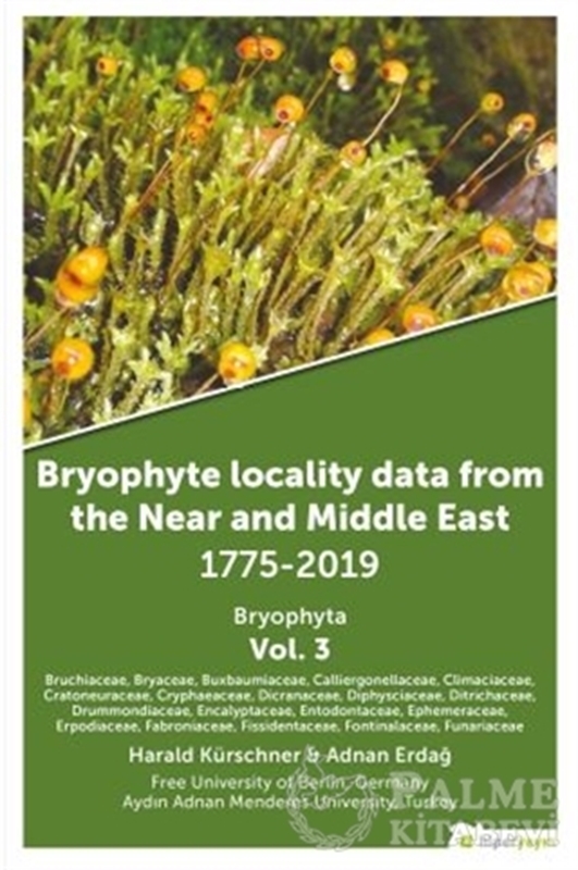 resm Bryophyte Locality Data From The Near and Middle East 1775-2019 Bryophyta Vol. 3