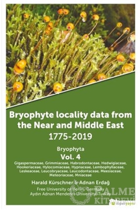 resm Bryophyte Locality Data From The Near and Middle East 1775-2019 Bryophyta Vol. 4