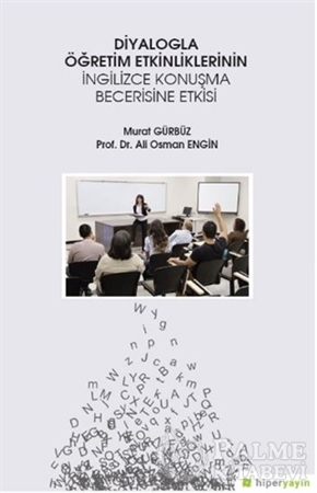 Resim Diyalogla Öğretim Etkinliklerinin İngilizce Konuşma Becerisine Etkisi