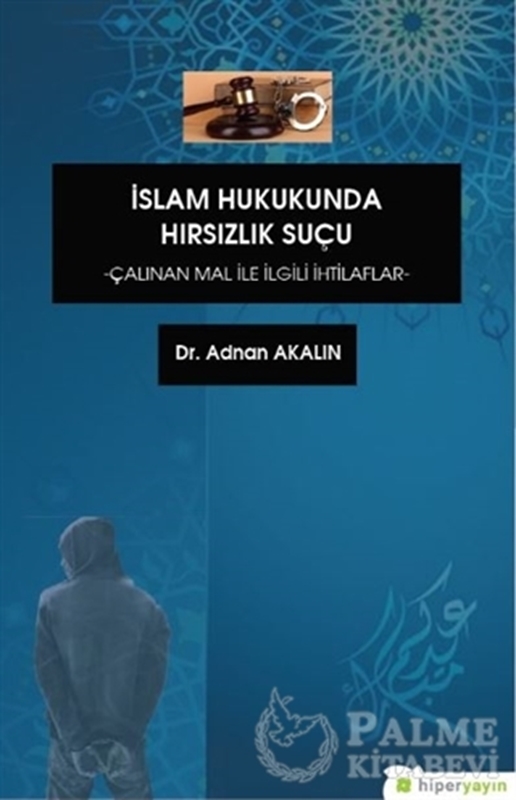 resm İslam Hukukunda Hırsızlık Suçu