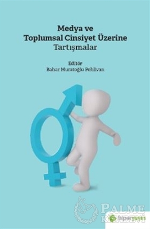 Resim Medya ve Toplumsal Cinsiyet Üzerine Tartışmalar