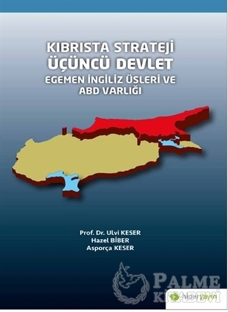 Resim Kıbrısta Strateji Üçüncü Devlet Egemen İngiliz Üsleri ve ABD Varlığı