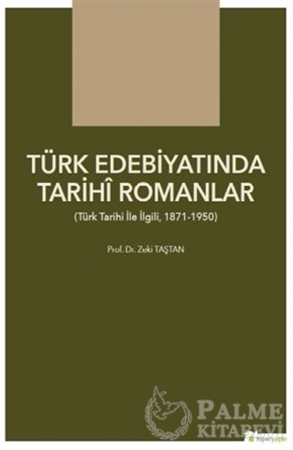 Resim Türk Edebiyatında Tarihi Romanlar