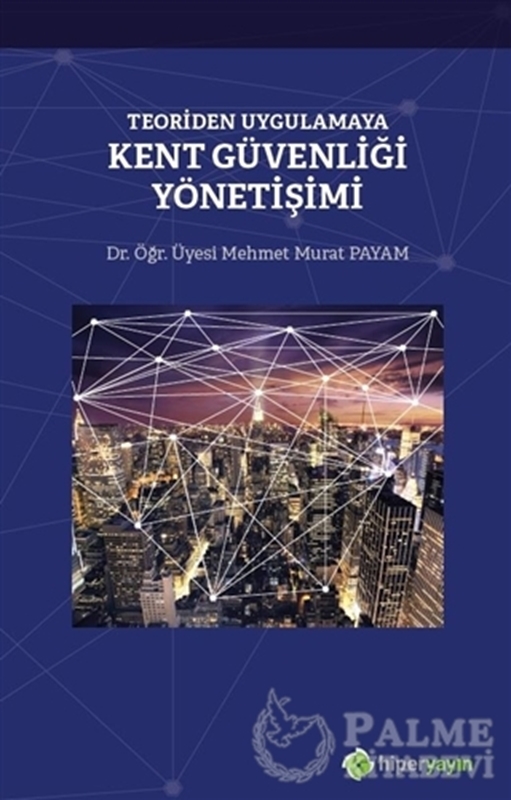 resm Teoriden Uygulamaya Kent Güvenliği Yönetişimi