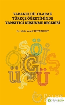 Resim Yabancı Dil Olarak Türkçe Öğretiminde Yansıtıcı Düşünme Becerisi