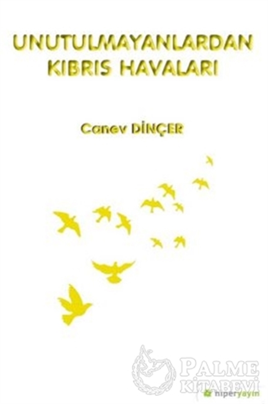 resm Unutulmayanlardan Kıbrıs Havaları