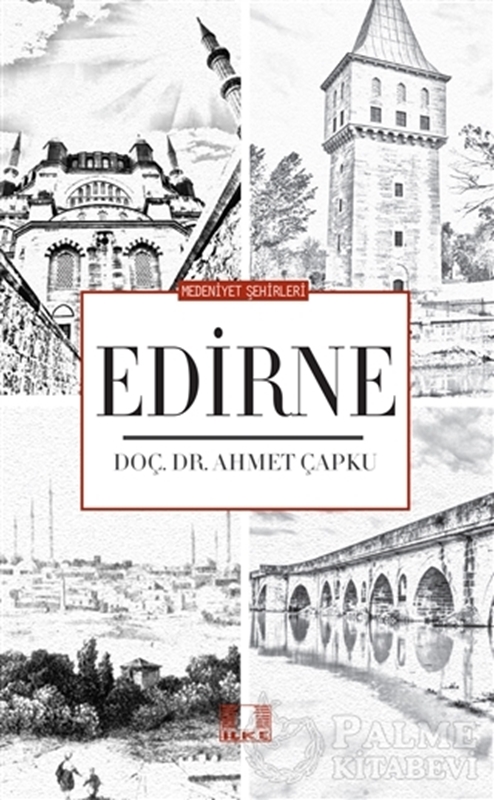 resm Medeniyet Şehirleri - Edirne