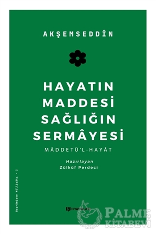 resm Hayatın Maddesi Sağlığın Sermayesi
