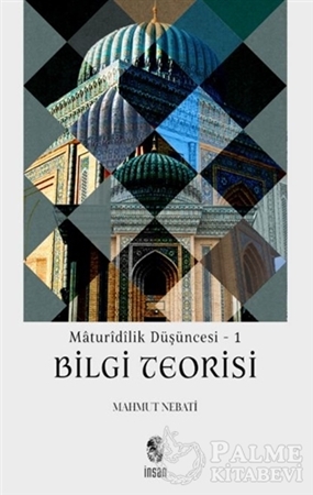 Resim Maturidilik Düşüncesi 1 - Bilgi Teorisi