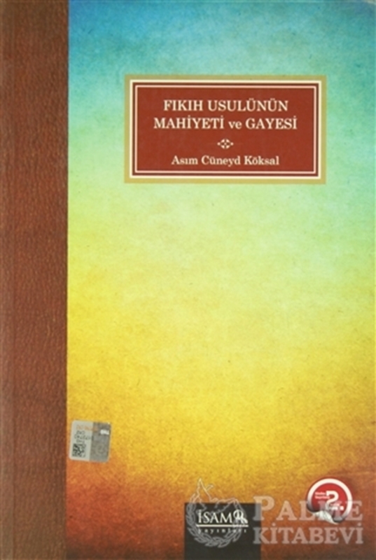 resm Fıkıh Usulünün Mahiyeti ve Gayesi