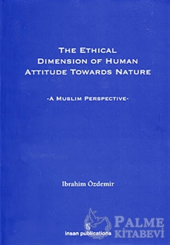 resm The Ethical Dimension Of Human Attitude Towards Nature