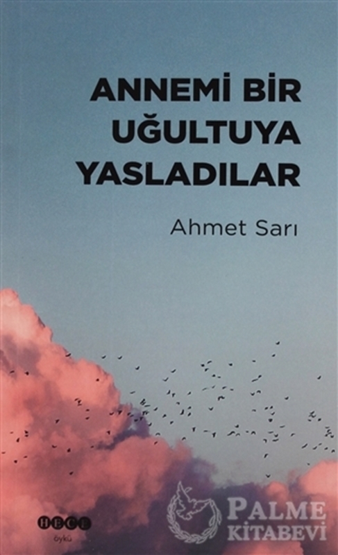 resm Annemi Bir Uğultuya Yasladılar