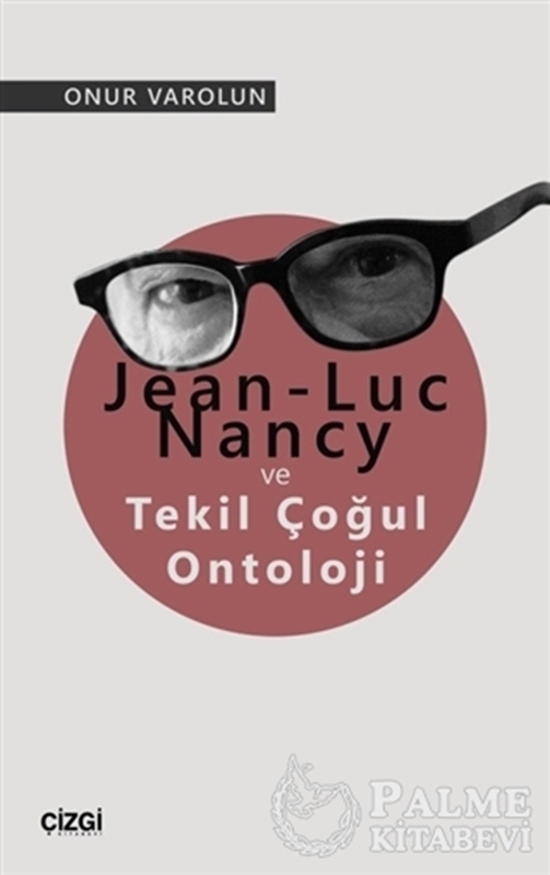 resm Jean-Luc Nancy ve Tekil Çoğul Ontoloji
