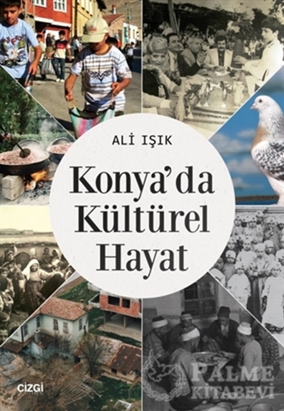 resm Konya'da Kültürel Hayat
