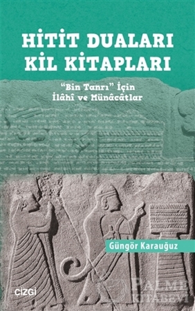 Resim Hitit Duaları Kil Kitapları